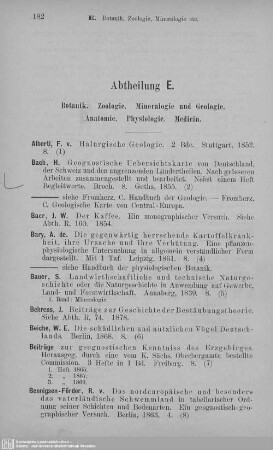Abt. E. Botanik. Zoologie. Mineralogie und Geologie. Anatomie. Physiologie. Medicin