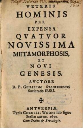 Veteris Hominis Per Expensa Qvatuor Novissima Metamorphosis, Et Novi Genesis