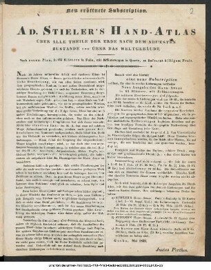 Neu eröffnete Subscription : Ad. Stieler's Hand-Atlas über alle Theile der Erde nach dem neuesten Zustande und über das Weltgebäude ; [Verlagsanzeige]