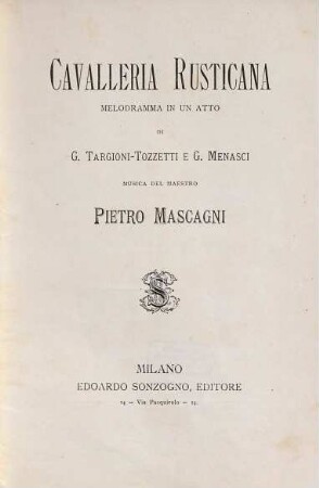 Cavalleria rusticana : melodramma in un atto