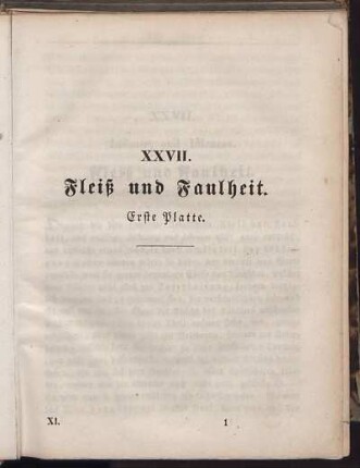 XXVII. Fleiß und Faulheit. Erste Platte.