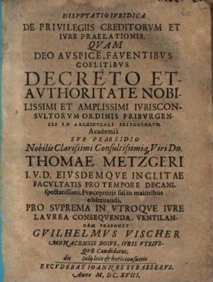 Disputatio Iuridica De Privilegiis Creditorum Et Iure Praelationis