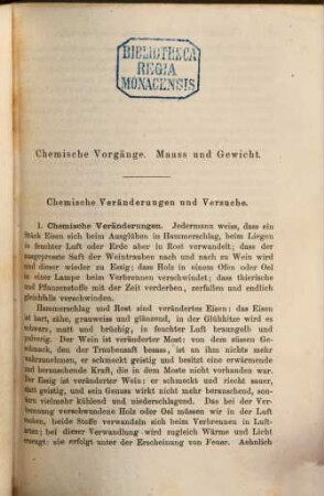 Die Schule der Chemie, oder erster Unterricht in der Chemie, versinnlicht durch einfache Experimente : zum Schulgebrauch und zur Selbstbelehrung, insbesondere für angehende Apotheker, Landwirthe, Gewerbtreibende etc.