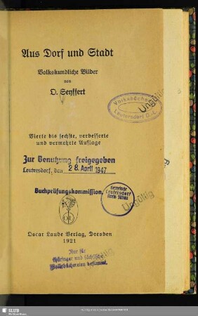 Aus Dorf und Stadt : volkskundliche Bilder