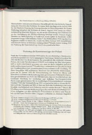 Nutzung als Kasernenanlage der Polizei.