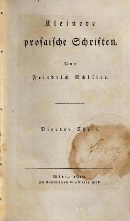 Friedrich Schillers sämmtliche Werke, 18. Kleinere prosaische Schriften ; 4