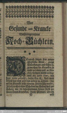 Vor Gesunde und Krancke Wohleingerichtetes Koch-Büchlein