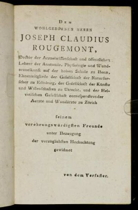 Dem wohlgebornen Herrn Joseph Claudius Rougemont, [...]