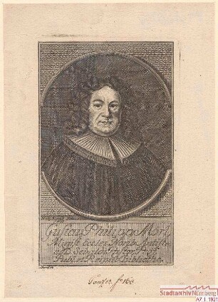 Gustav Philipp Mörl (d.Ä.), Antistes bei St. Sebald, Professor und Bibliothekar; geb. 26. Dezember 1673