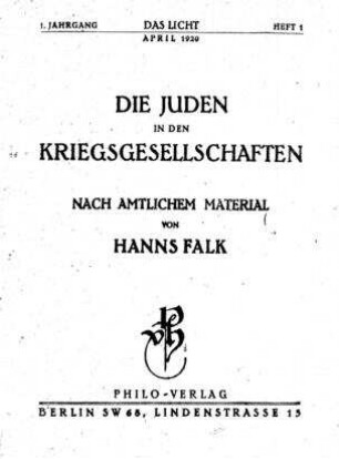 Die Juden in den Kriegsgesellschaften / nacht amtl. Material. von Hanns Falk