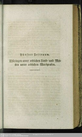 Fünfter Zeitraum. Thürigen unter erblichen Land- und Meißen unter erblichen Markgrafen