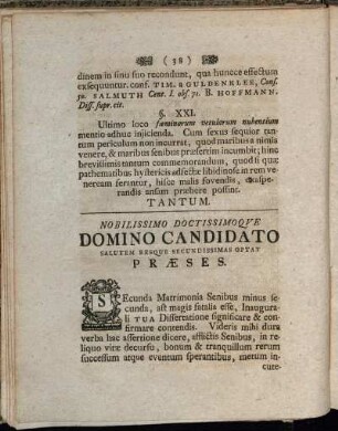 Nobilissimo Doctissimoque Domino Candidato Salutem Resque Secundissimas Optat Præses.