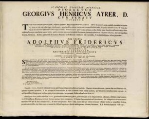 Academiae Georgiae Avgvstae Prorector Georgivs Henricvs Ayrer, D. Cvm Senatv Civibvs S. : Tertium suum saeculum condere parat, auspicari quartum, Regia Grypeswaldensis Academia ... ; ... die 10. Augusti, Anno MDCCLVI. ...