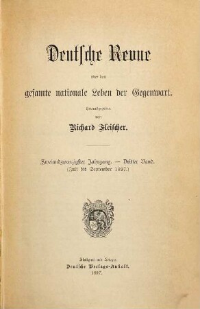 Deutsche Revue über das gesamte nationale Leben der Gegenwart. 22,3. 1897