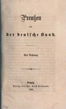 Preussen und der deutsche Bund : Eine Mahnung
