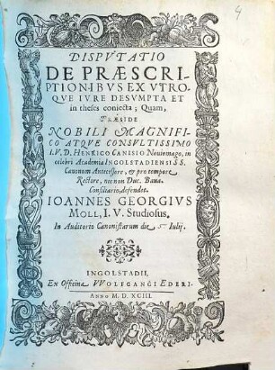 Dispvtatio De Praescriptionibvs Ex Vtroqve Ivre Desvmpta Et in theses coniecta