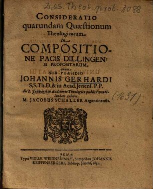 Consideratio quarundam Quaestionum Theologicarum in Compositione Pacis Dillingensi Propositarum