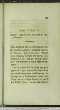 Achter Abschnitt. Gasthöfe; Speisehäuser; Kaffeehäuser; Vergnügungen