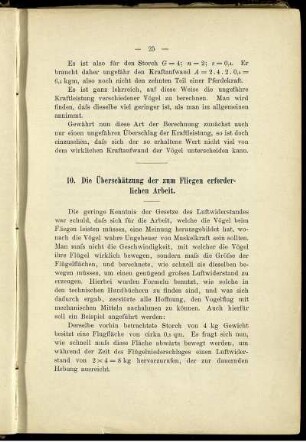 Die Überschätzung der zum Fliegen erforderlichen Arbeit.