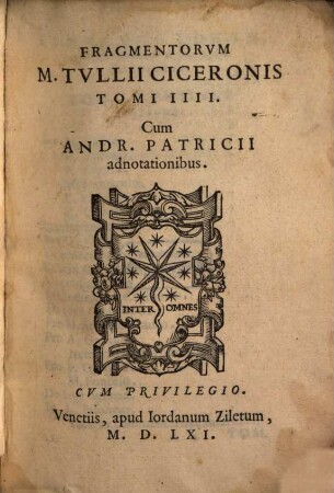 Fragmentorum M. Tullii Ciceronis tomi IIII