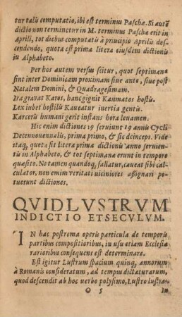 Qvid lvstrvm indictio et secvlum.