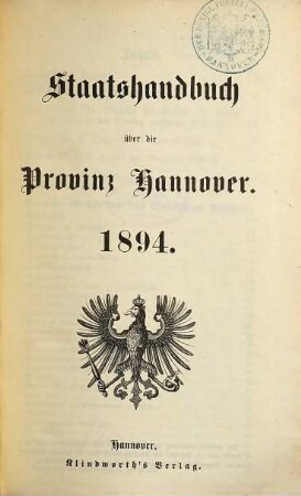 Staats-Handbuch über die Provinz Hannover. 1894