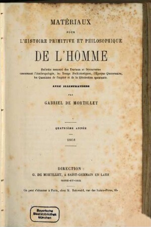 Matériaux pour l'histoire primitive et philosophique de l'homme, 4. 1868