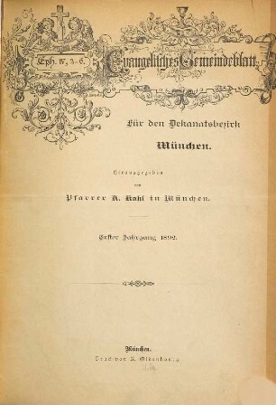 Evangelisches Gemeindeblatt für den Dekanatsbezirk München. 1. 1892