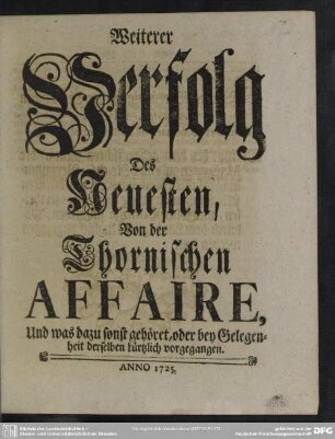 Weiterer Verfolg Des Neuesten, Von der Thornischen Affaire