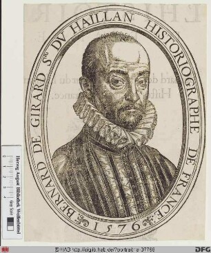 Bildnis Bernard de Girard, sieur du Haillan