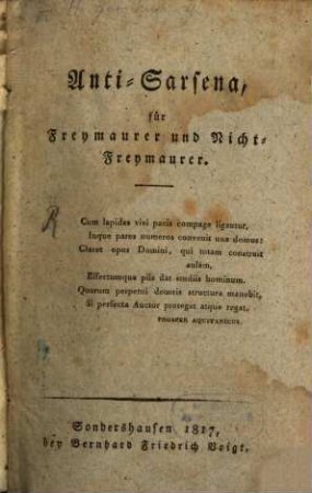 Anti-Sarsena : für Freymaurer und Nicht-Freymaurer