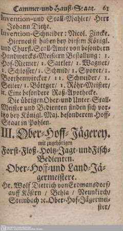 III. Ober-Hoff-Jägerey mit zugehörigen Forst-, Floß-, Holtz-, Jagt- und Fisch-Bedienten