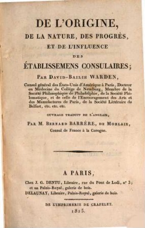 De l'origine, de la nature, des progrès, et de l'influence des établissemens consulaires