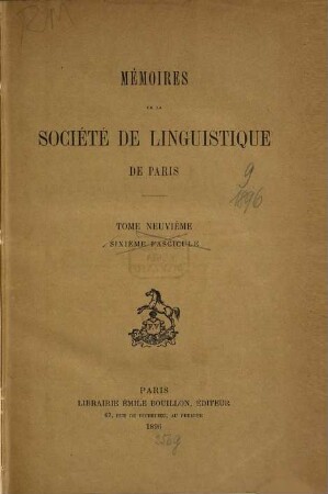 Mémoires de la Société de Linguistique de Paris. 9. 1896