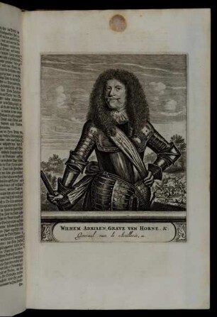 Wilhelm Adriaen, Grave Van Horne, &. Generael van de Artillerie, etc.