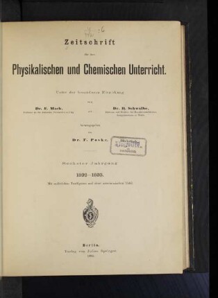 6.1892/93: Zeitschrift für den physikalischen und chemischen Unterricht