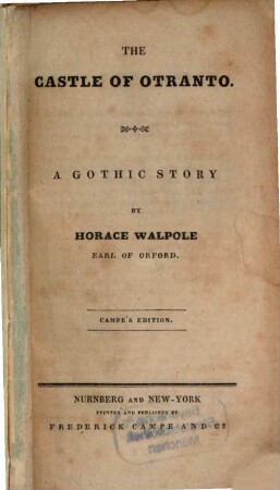 The Castle of Otranto : a Gothic Story