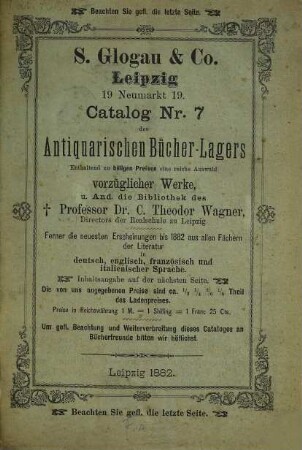 Catalog ... des Antiquarischen Bücherlagers S. Glogau & Co.. 7. 1882