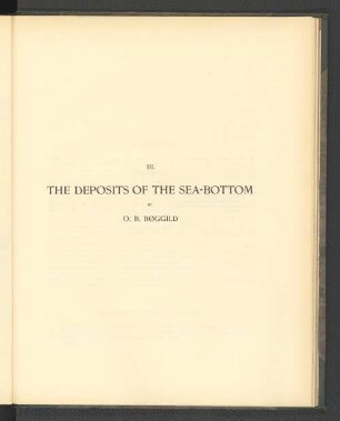 III. The Deposits of the sea-bottom