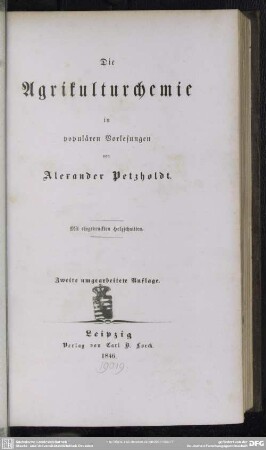 Die Agrikulturchemie in populären Vorlesungen : mit eingedruckten Holzschnitten