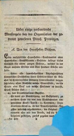 Materialien für Landes-Organisation und Gesetz-Revision mit vorzüglicher Hinsicht auf Preussen und dessen neue Provinzen : in zwanglosen Heften, 1