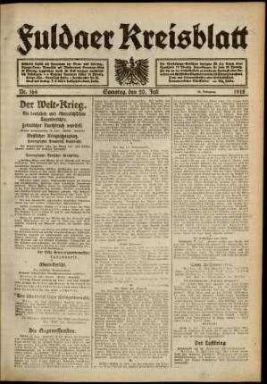 Erste Ausgabe vom Samstag, den 20. Juli 1918.