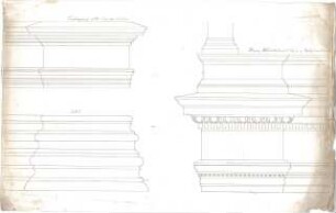 Stegmann, Carl von; Italien; Bauaufnahmen - Gebälk, Sockel u. Base (Ansichten)