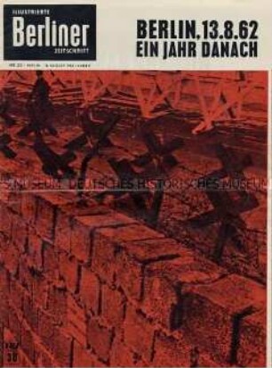 "Illustrierte Berliner Zeitschrift" zum ersten Jahrestag der Berliner Mauer