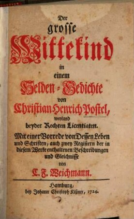 Der grosse Wittekind : in einem Helden-Gedichte