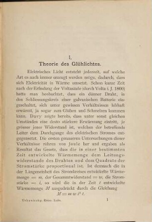 Das elektrische Licht und die hierzu angewendeten Lampen, Kohlen und Beleuchtungskörper : Mit 89 Abbildungen