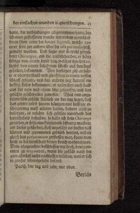 Der 1. Artickel. Von denen kennzeichen der einfachen wunden, und quetschungen, welche in denen äusserlichen theilen des hauptes vorfallen, und was dabey zu vermuthen.