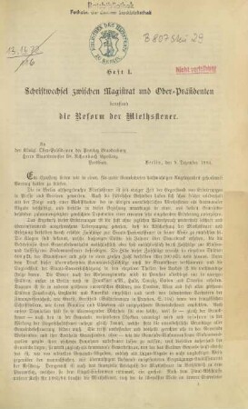 Schriftwechsel zwischen Magistrat und Ober-Präsidenten betreffend die Reform der Miethssteuer