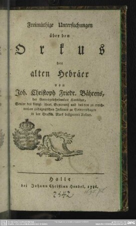 Freimüthige Untersuchungen über den Orkus der alten Hebräer