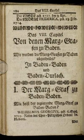 Das VIII. Capitel. Von denen Marg-Grafen zu Baden. - Das IX. Capitel. Von denen Hertzogen von Hollstein.